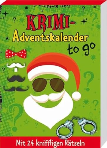 Spannender Krimi-Adventskalender: 24 knifflige Rätsel für Erwachsene to go