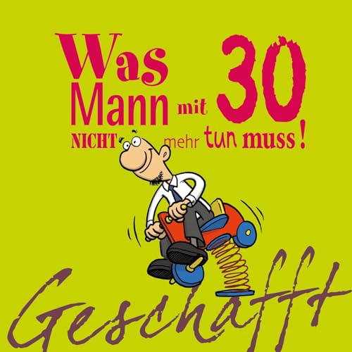 30 werden war noch nie so spaßig! Lustiges Männergeschenkbuch