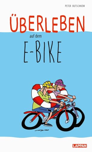 Satirischer Ratgeber für E-Bike-Fans: Tipps, Cartoons und humorvolle Überlebensstrategien