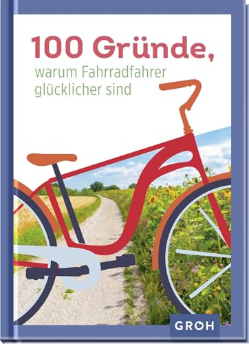 Warum Fahrradfahrer glücklicher sind: Ideales Geschenk für alle Fahrrad-Liebhaber!
