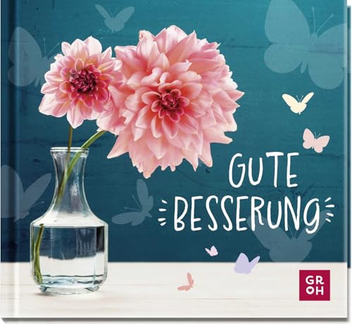 Motivierende Genesungswünsche: Mini-Geschenkbuch mit Zitaten und Fotos für Freunde und Familie