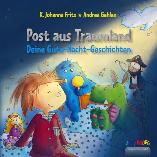 Zauberhaftes Kinderbuch: Persönliche Gute Nacht Geschichten aus Traumland für dein Kind