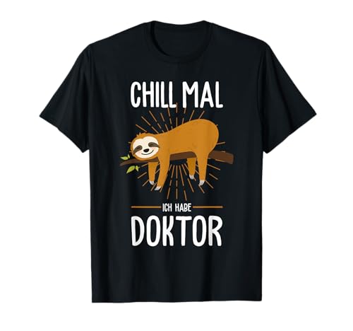 Originelles Geschenk: Doktortitel Faultier T-Shirt für Absolventen und Studenten