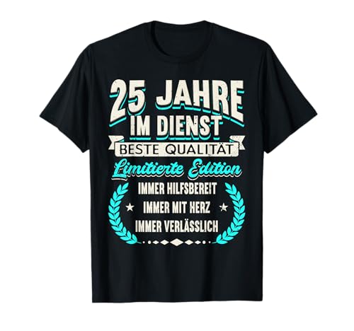 Feiere 25 Jahre Arbeit mit diesem exklusiven Jubiläum T-Shirt Geschenk