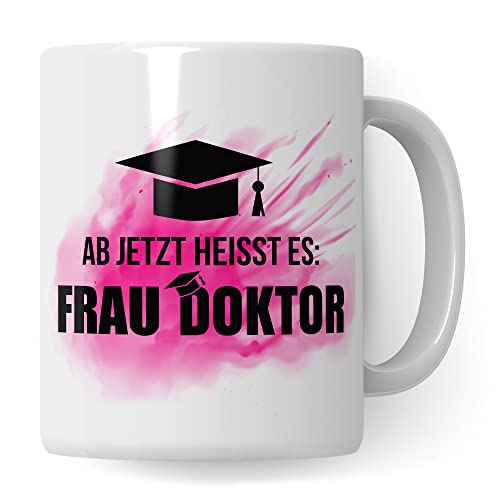Lustige Doktorin Tasse als Geschenk zur Promotion für Frauen
