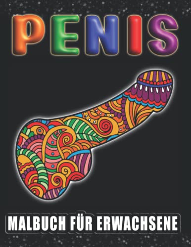 Entspannende Anti-Stress Geschenke: Lustiges Malbuch für Erwachsene voller Perverse Späße