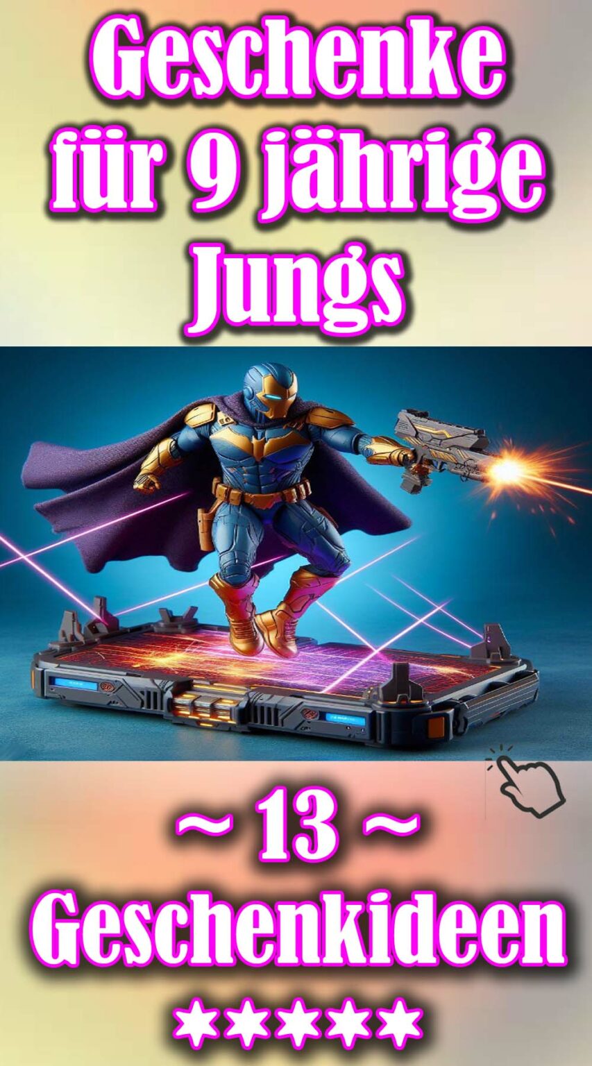 Fantastische & Kreative Geschenkideen für 9-Jährige Jungs