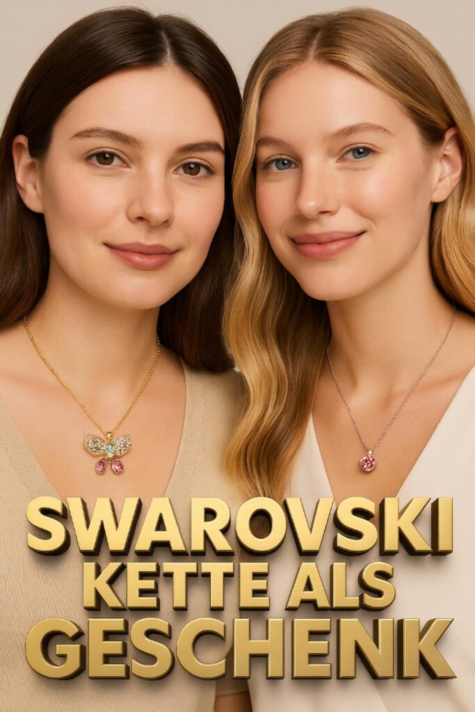 Swarovski-Kette als Geschenk – Funkelnde Überraschung