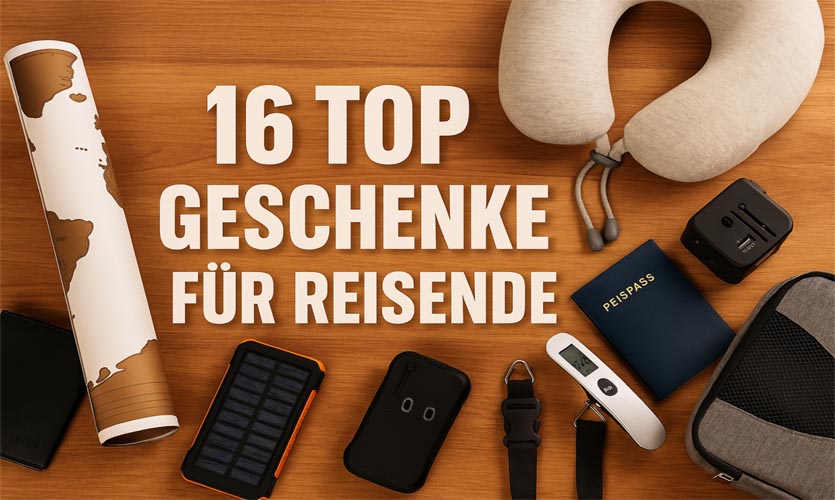 Geschenke für Reisende